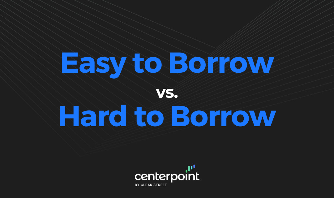 Easy to Borrow vs. Hard to Borrow Stocks