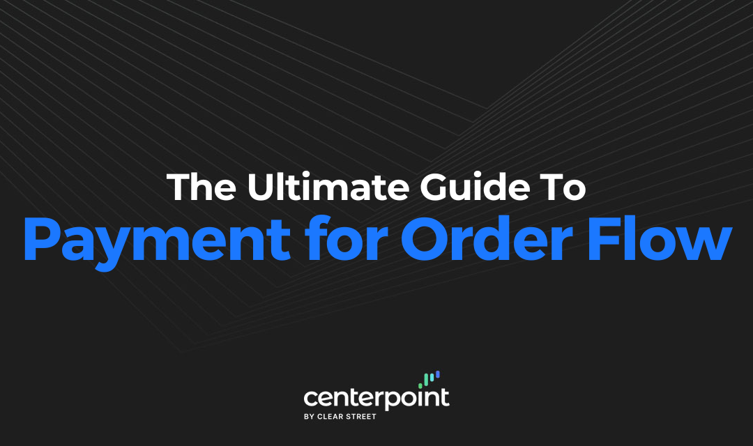 The Ultimate Guide To Payment For Order Flow