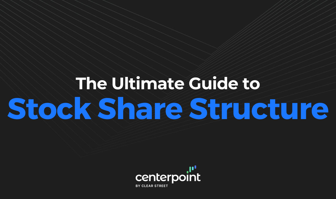 Understanding a Stock’s Share Structure