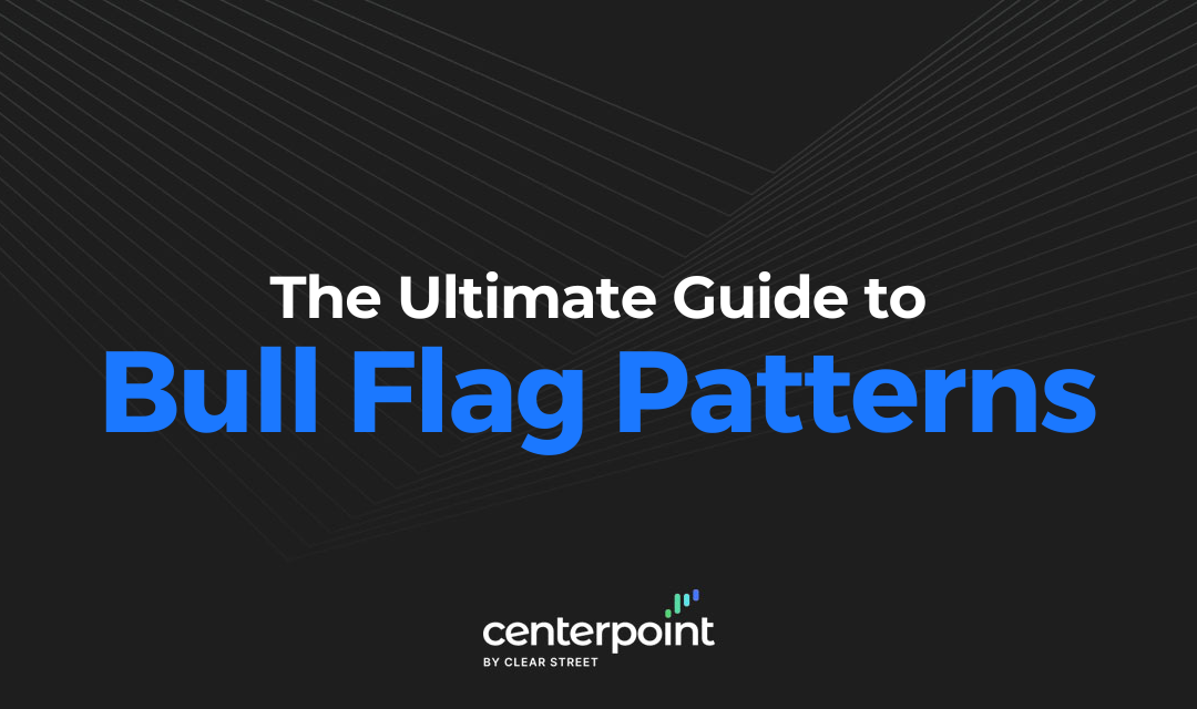 Bull Flag Chart Patterns Trading Guide