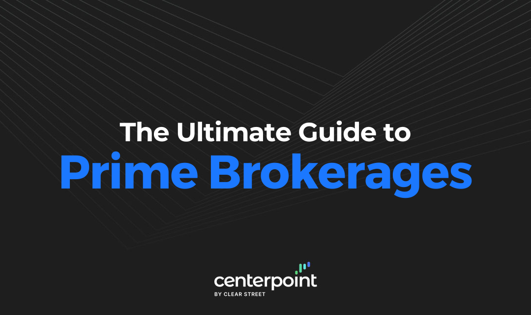 What is Prime Brokerage?