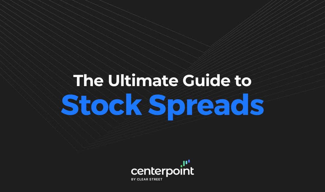 What is a Stock Spread?