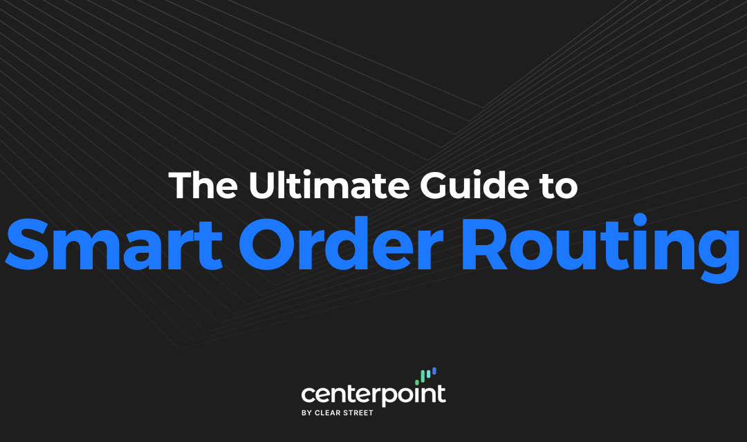 What is Smart Order Routing?