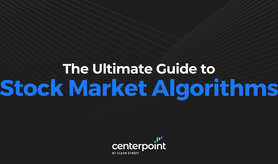 The Ultimate Guide to Stock Market Algorithms